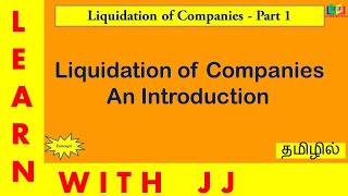 #Liquidation of companies - An Introduction in Tamil | Format of Liquidator's Final Statement of A/c