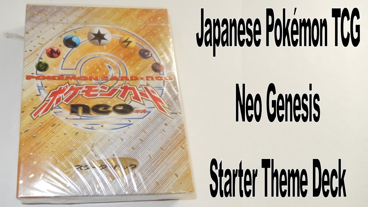Japanese Neo Genesis Starter Theme Deck Thursday Youtube