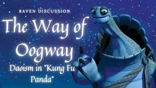The Way of Oogway: Daoism in "Kung Fu Panda."