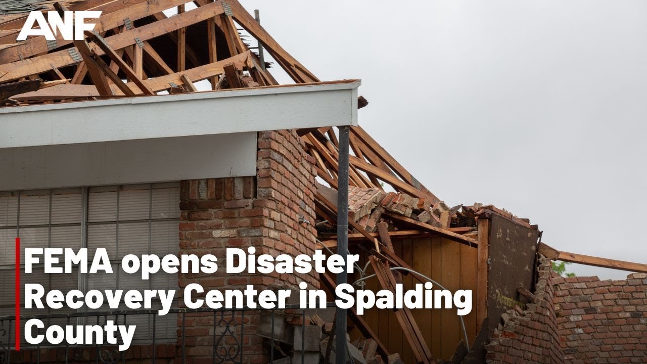 FEMA Opens Disaster Recovery Center In Spalding County - YouTube