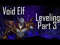 [Void Elf Warlock] Leveling Part 3