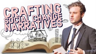 How To Craft A Social Change Narrative - Webinar with Jamie Brett