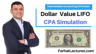 Dollar Value LIFO CPA Exam Simulation