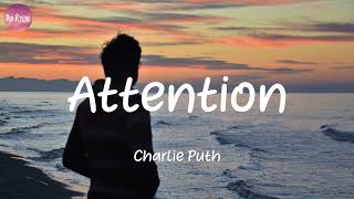 Charlie Puth - Attention (Lyrics) | You just want attention, you don't want my heart