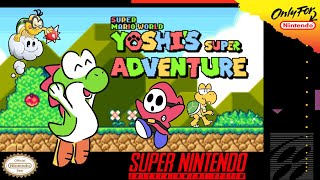 SMW: Yoshi's Super Adventure | Romhack [SNES]