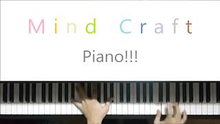 ♬ Mind Craft Piano!! ♬ 손가락 10개 Edition!!