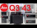 New Leica Q3 43 | Accessories unboxed and explained