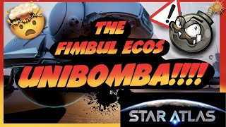 💣 Fimbul ECOS Unibomba Star Atlas Showroom 4k