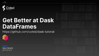 Dask DataFrames Tutorial: Best practices for larger-than-memory dataframes
