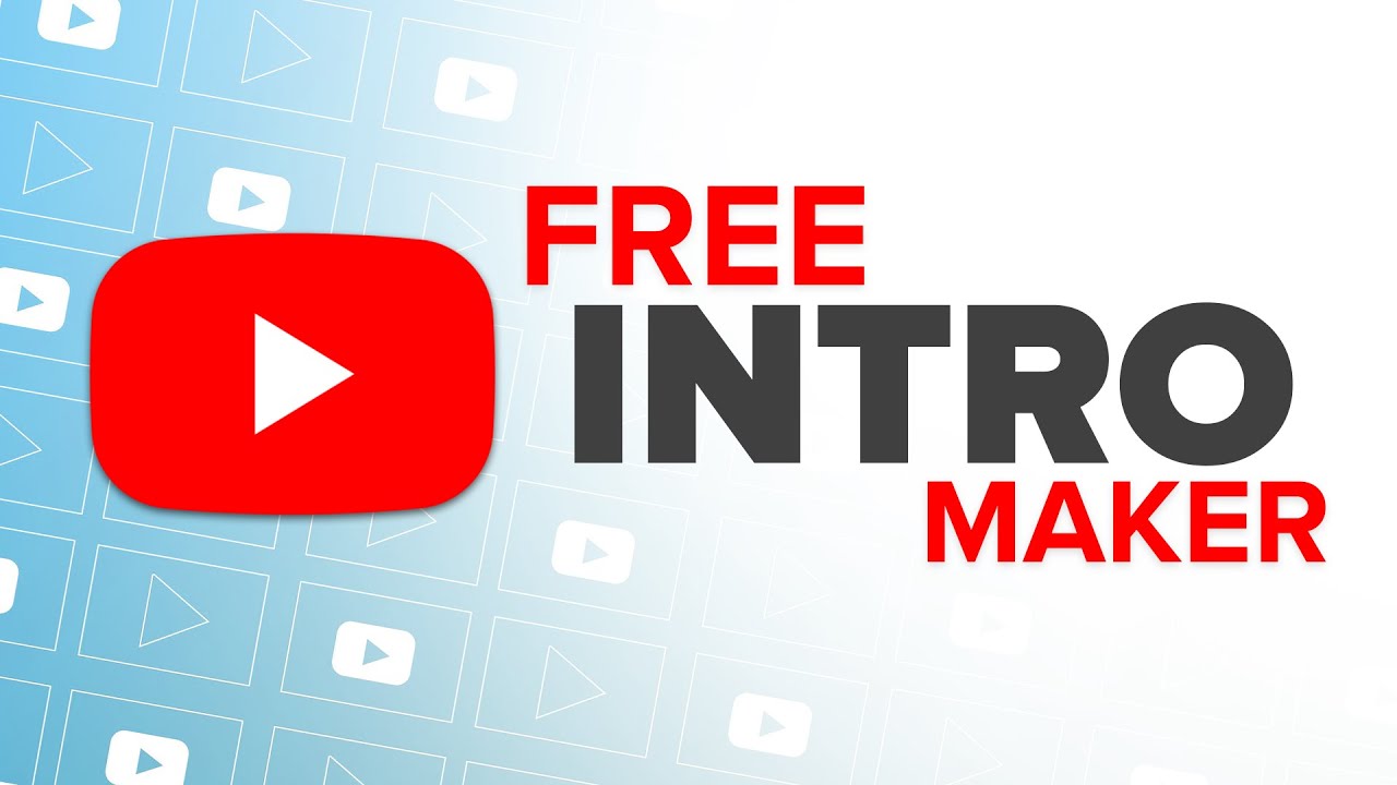 Free Youtube Intro Maker No Programs Needed Youtube Free Youtube Intro Maker No Programs Needed Youtube