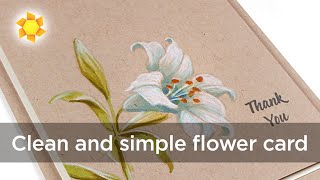 Clean and simple floral card in colored pencil and Copic