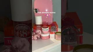 Pink skincare routine #aesthetic #skincare #vibe #preppy