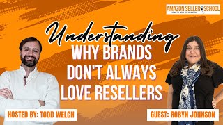 Why Brands Don’t Love Resellers (And How to Win Them Over): Insights from Robyn Johnson