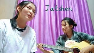 Jatshen- Sonam Wangchen \u0026 LWK(another simple cover)