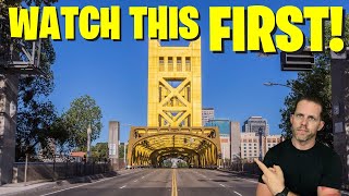 FULL MAP TOUR If YOU Are Moving To SACRAMENTO CALIFORNIA