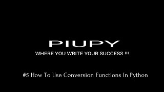 #5 How To Use Conversion Functions In Python
