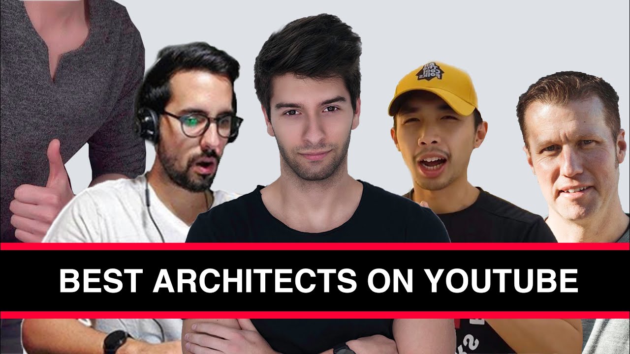 Best Architects On Youtube Youtube