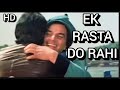 Ek Rasta Do Rahi | Ram Balram (1980) | Amitabh Bachchan, Dharmendra | Mohammed Rafi, Kishore Kumar