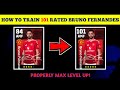 How To Train 101 Rated Free BRUNO FERNANDES efootball 2025 |BRUNO FERNANDES Max Level efootball 2025