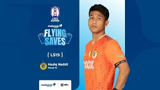 Pemenang Malaysia Airlines Flying Saves | LS15 | Liga Super 2024-25