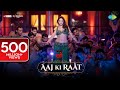 Aaj Ki Raat | Stree 2 | Tamannaah Bhatia | Sachin-Jigar | Madhubanti | Divya | Amitabh