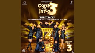 Carry On Jatta 3 - Title Track