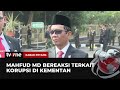 Ada Upaya Perintangan Penyidikan pada Kasus Korupsi Kementan, Mahfud MD: Harus Diusut | tvOne