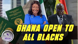 All Blacks Are Welcomed|| Ghana Has Made Entry into The Country Visa Free For All Africans