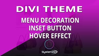 Divi Theme Menu Decoration Inset Button Hover Effect π