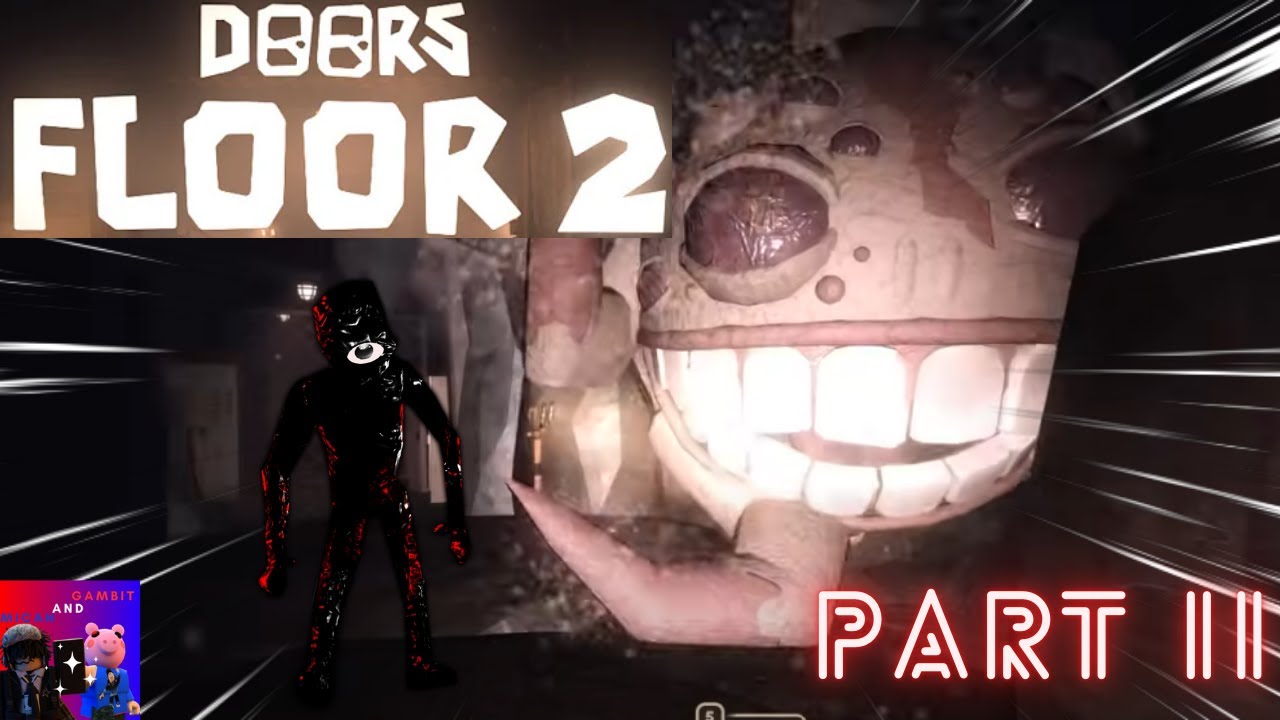 Doors Floor 2 A New Boss Is Here And It S Terrifying Part 2 Youtube
