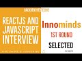 ReactJs Interview Innomids 1st Round | ReactJs & Javascript | Software Engineer | Developer