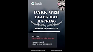 Black-Hat PART-1 (Dark-Web Practical)|| (Tor browser, Silk Road ,Red room)|| Slytherin India