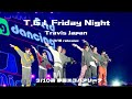 【トラジャ TGIF】3/10夜　静岡エコパアリーナ/撮影可能タイム/如恵留ポンパ/新曲/travis japan