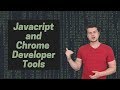 Javascript Tutorial: Writing JavaScript Using Chrome Developer Tools