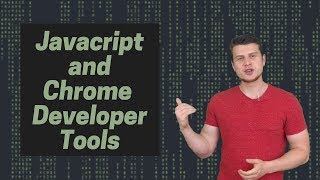Javascript Tutorial: Writing JavaScript Using Chrome Developer Tools
