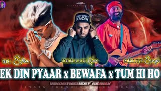 MC STAN Mashup - Ek Din Pyaar X Bewafa X Tum Hi Ho | Prod.Mahagod Mix Music | MC Stan Remix 2023