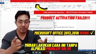 Cara Menghilangkan Product Activation Failed Microsoft Office 2013,2016 update terbaru
