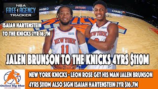 New York Knicks - Leon Rose get his man Jalen Brunson 4yrs $110m and Isaiah Hartenstein 2yr $16.7M