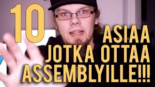 Mitä tarvitset Assemblyille