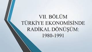 Türkiye Ekonomisinin Yapısal Dönüşümü: 1980-1991