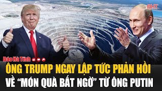 Ông Trump chính thức phản hồi lời “chào hàng” đất hiếm của ông Putin