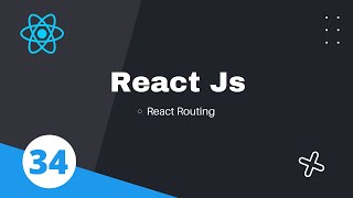 34. React Routing | how react router to navigate between components | React JS