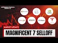 The Mag 7 Sell Off Explained | Should Investors Worry?
