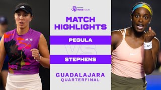 Jessica Pegula vs. Sloane Stephens | 2022 Guadalajara Quarterfinal | WTA Match Highlights