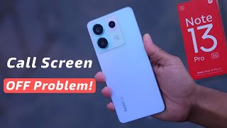 Redmi Note 13 Pro Screen Off During Call | Incoming Call Not Showing in Redmi Note 13 Pro 5g