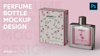 How To Make Perfume Bottle & Packaging Mockup in Photoshop