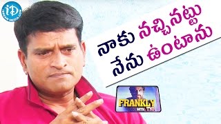 I Believe In Doing Things Myself - Ravi Babu || Frankly With TNR || Talking Movies With iDream