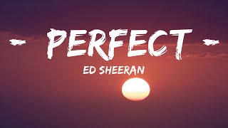 Ed Sheeran - Perfect (Lyric Video)  | 30mins Trending Music