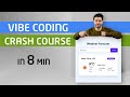 Vibe Coding 101 with Cursor AI - Full Crash Course Tutorial in 8 mins