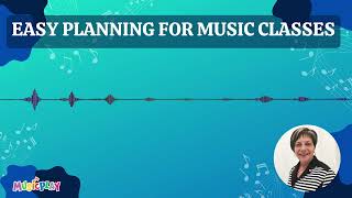 Easy Lesson Planning for Music Classes with Denise Gagne